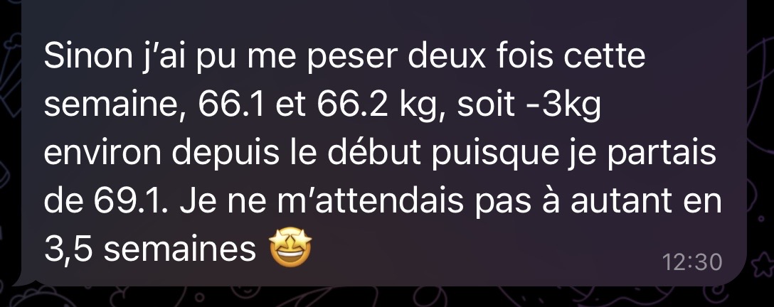 Message d’une cliente : « Je ne m’attendais pas à autant en 3,5 semaines »